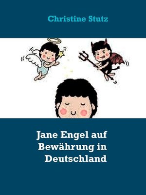 cover image of Jane Engel auf Bewährung in Deutschland
